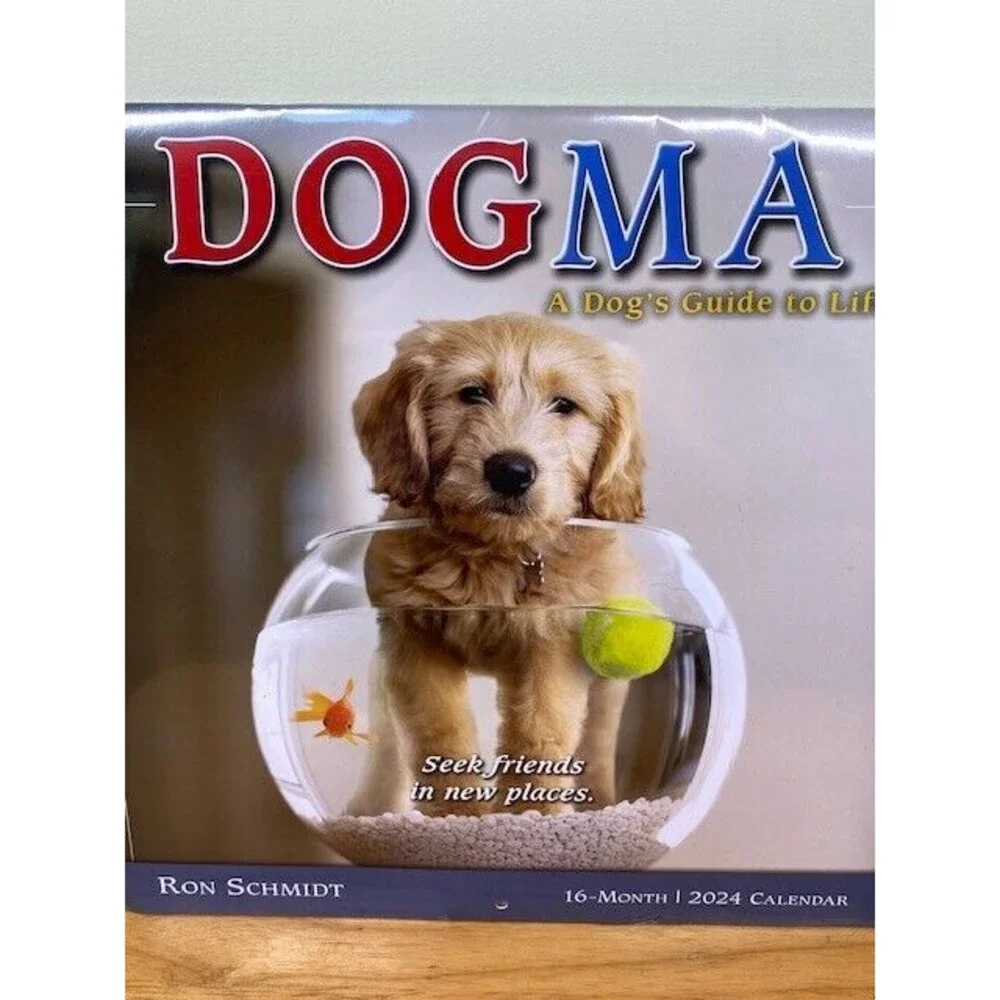 Dogma 2024 Wall Calendar: A Dog’s Guide to Life by Ron Schmidt, 12